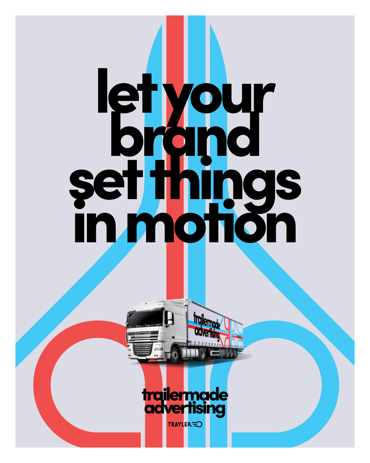 KRANZCOLLINS-TRAYLER-TRAILERMADE-VISUAL-let your brand set things in motion